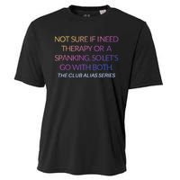 Therapy Or A Spanking How About Both Cooling Performance Crew T-Shirt