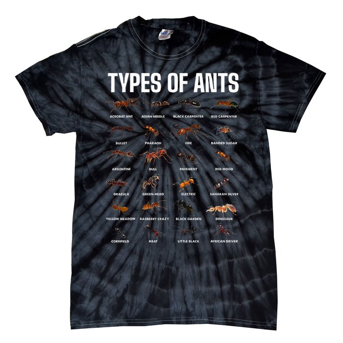 Types Of Ants For Ant Keeper Lovers Tie-Dye T-Shirt