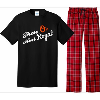 These OS AinT Royal Pajama Set