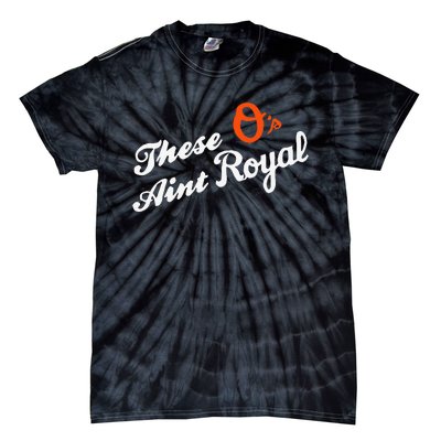 These OS AinT Royal Tie-Dye T-Shirt