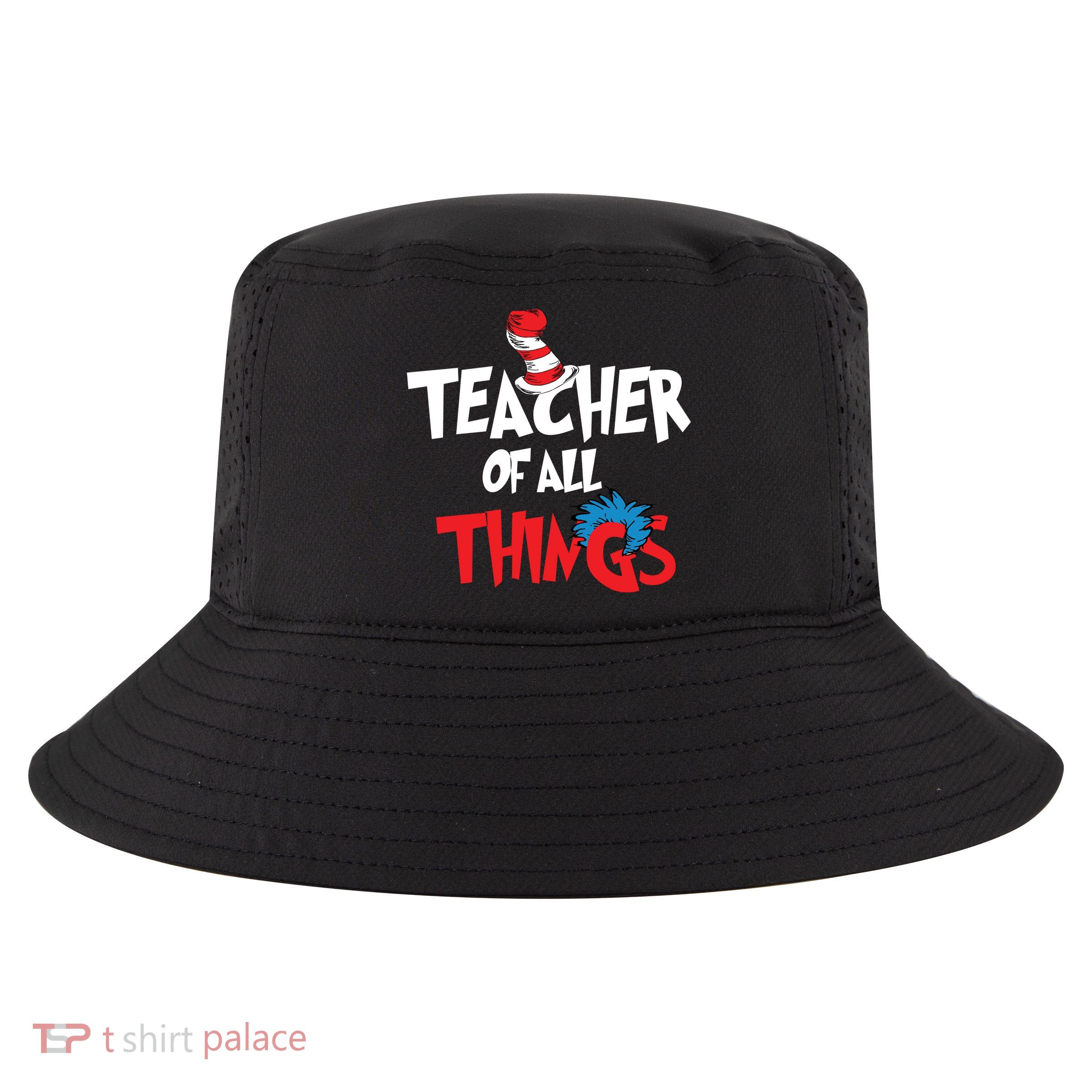Teacher Of All Things Cool Comfort Performance Bucket Hat
