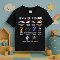 Types Of Axolotl Art Cute Different Species Of Axolotl Toddler T-Shirt
