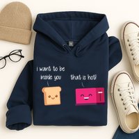 Toast And Toaster Hoodie