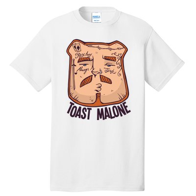 Toast Malone Tall T-Shirt