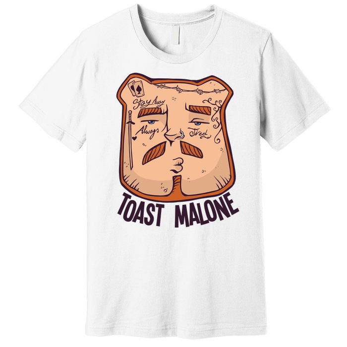 Toast Malone Premium T-Shirt