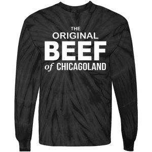 The Original Beef Of Chicago Land Tie-Dye Long Sleeve Shirt