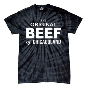 The Original Beef Of Chicago Land Tie-Dye T-Shirt