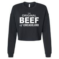 The Original Beef Of Chicago Land Cropped Pullover Crew