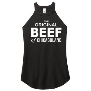 The Original Beef Of Chicago Land Women's Perfect Tri Rocker Tank