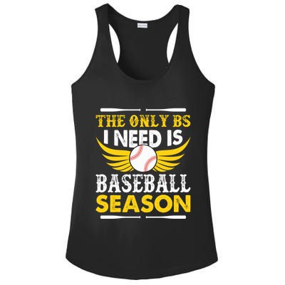 The Only BS I Need Is Baseball Season Vintage Ladies PosiCharge Competitor Racerback Tank