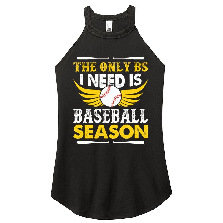 The Only BS I Need Is Baseball Season Vintage Women's Perfect Tri Rocker Tank