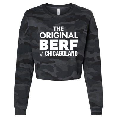 The Original Berf Of Chicagoland Funny Printing Mistake Cropped Pullover Crew