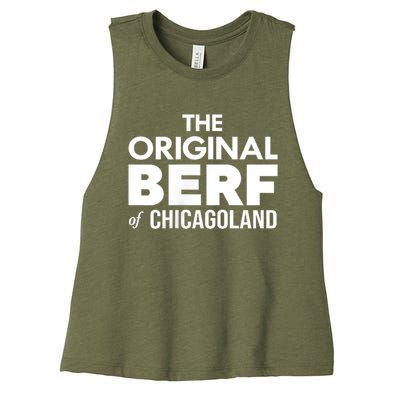 The Original Berf Of Chicagoland Funny Printing Mistake Women's Racerback Cropped Tank