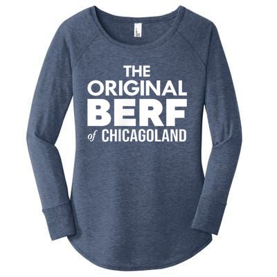 The Original Berf Of Chicagoland Funny Printing Mistake Women's Perfect Tri Tunic Long Sleeve Shirt