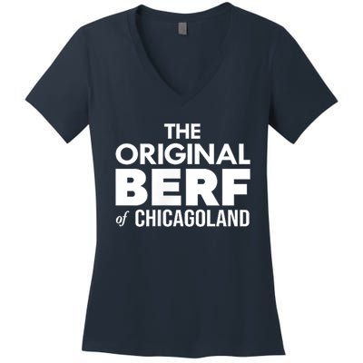 The Original Berf Of Chicagoland Funny Printing Mistake Women's V-Neck T-Shirt