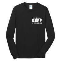 The Original Berf Of Chicagoland Funny Printing Mistake Tall Long Sleeve T-Shirt