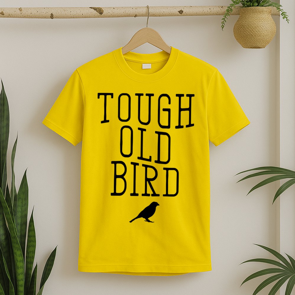 Tough Old Bird T-Shirt