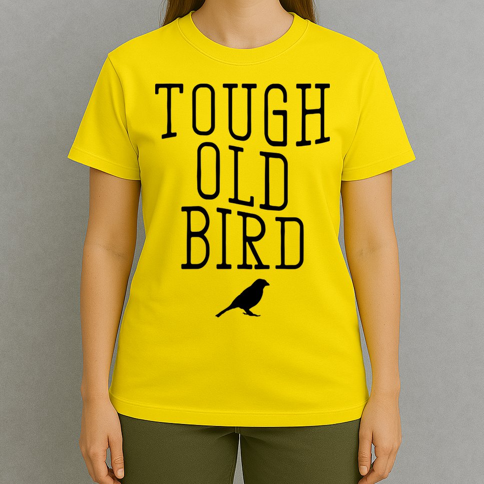 Tough Old Bird T-Shirt