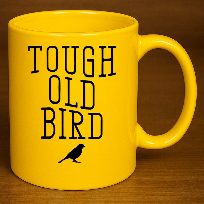 Tough Old Bird 11oz C Handle Ceramic Mug