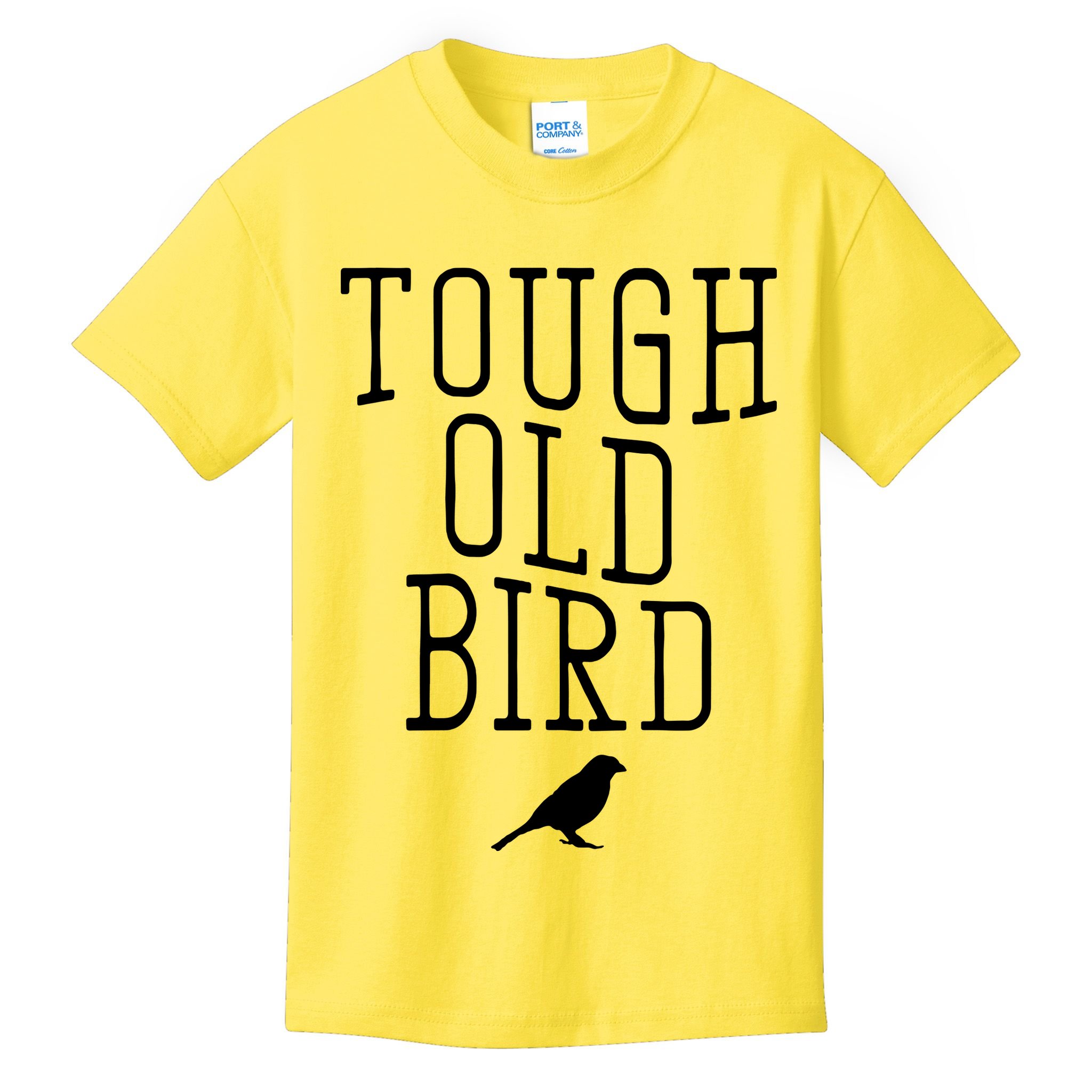 Tough Old Bird Kids T-Shirt