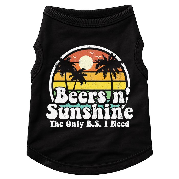 The Only BS I Need Is Beers and Sunshine Retro Beach Gift Doggie Tank
