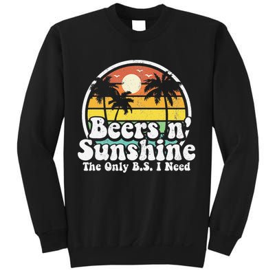 The Only BS I Need Is Beers and Sunshine Retro Beach Gift Sweatshirt