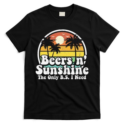 The Only BS I Need Is Beers and Sunshine Retro Beach Gift T-Shirt