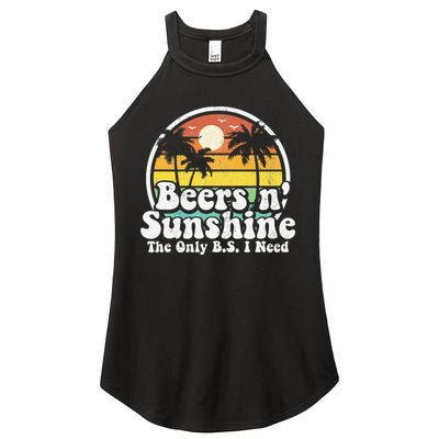 The Only BS I Need Is Beers and Sunshine Retro Beach Gift Women's Perfect Tri Rocker Tank