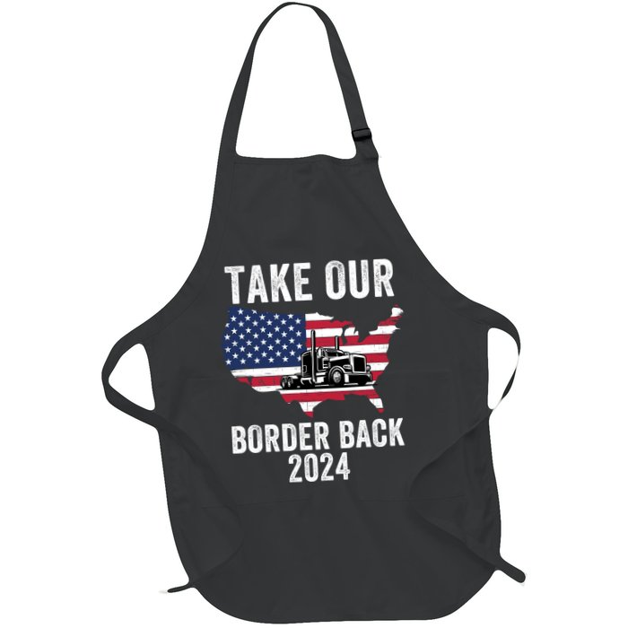 Take Our Border Back I Stand With Texas Truck Convoy 2024 I Support Texas 2024 Apron