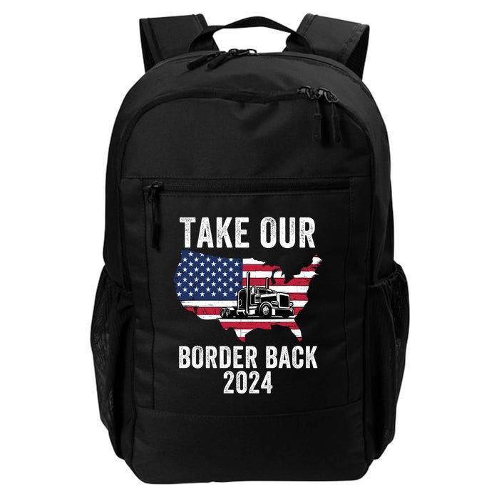 Take Our Border Back I Stand With Texas Truck Convoy 2024 I Support Texas 2024 Backpack