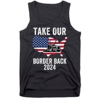 Take Our Border Back I Stand With Texas Truck Convoy 2024 I Support Texas 2024 Tank Top