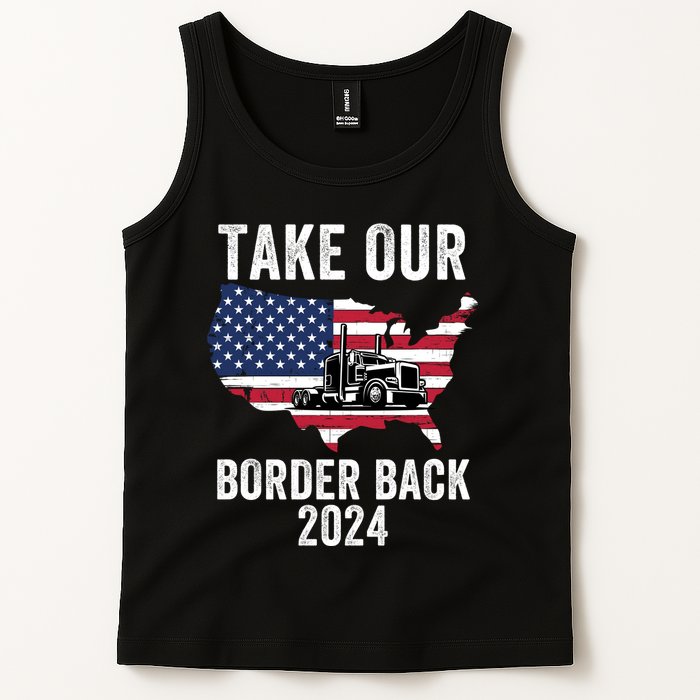 Take Our Border Back I Stand With Texas Truck Convoy 2024 I Support Texas 2024 Tank Top