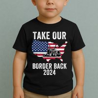 Take Our Border Back I Stand With Texas Truck Convoy 2024 I Support Texas 2024 Toddler T-Shirt