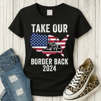Take Our Border Back I Stand With Texas Truck Convoy 2024 I Support Texas 2024 Womens T-Shirt