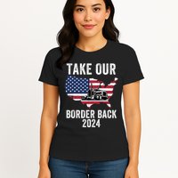 Take Our Border Back I Stand With Texas Truck Convoy 2024 I Support Texas 2024 Womens T-Shirt