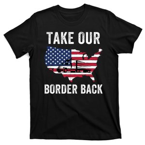 Take Our Border Back I Stand With Texas Truck Convoy 2024 I Support Texas 2024 T-Shirt