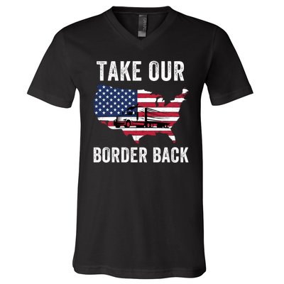 Take Our Border Back I Stand With Texas Truck Convoy 2024 I Support Texas 2024 V-Neck T-Shirt