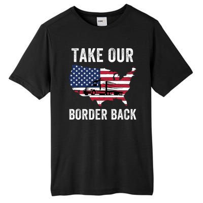 Take Our Border Back I Stand With Texas Truck Convoy 2024 I Support Texas 2024 Tall Fusion ChromaSoft Performance T-Shirt