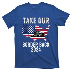 Take Our Border Back I Stand With Texas Truck Convoy 2024 T-Shirt