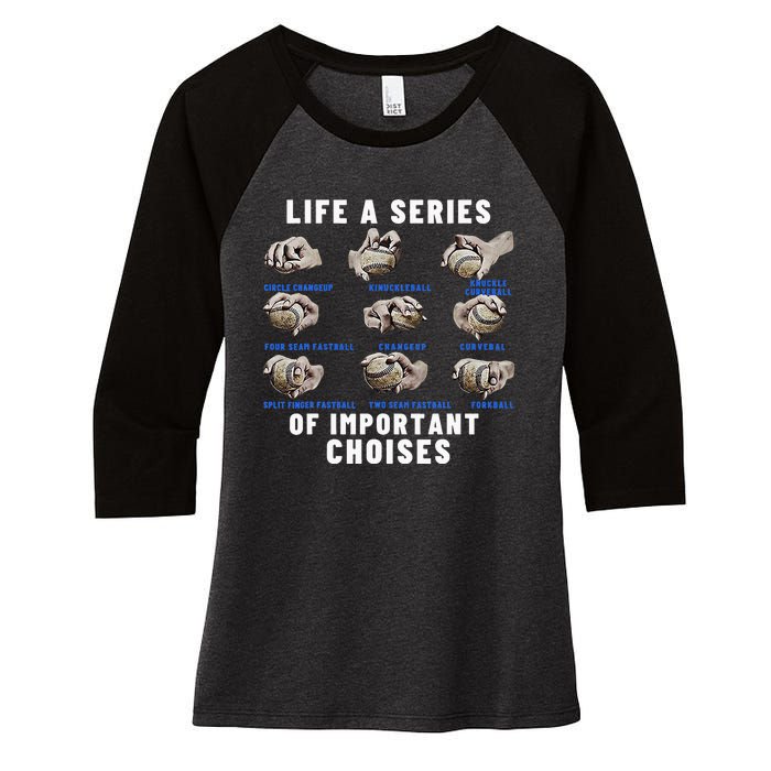 Types of Baseball Pitches Life Choices Pitcher Player Women's Tri-Blend 3/4-Sleeve Raglan Shirt