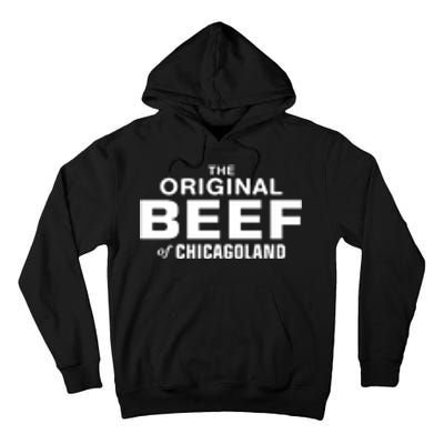 The Original Beef Of Chicagoland Tall Hoodie