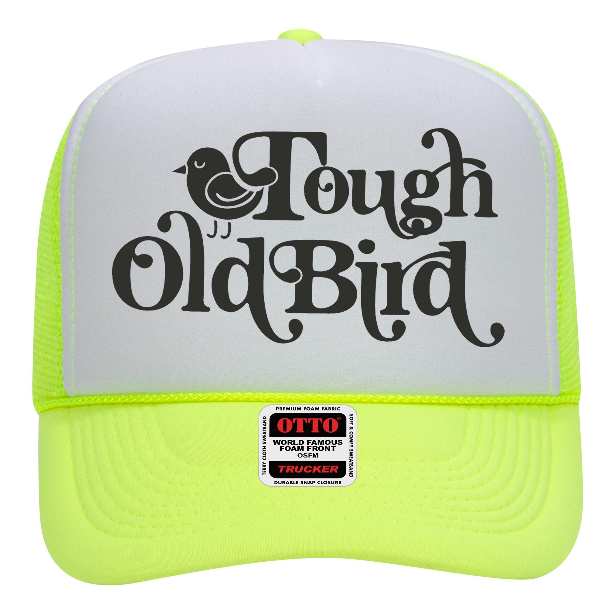 Tough Old Bird Grandma High Crown Mesh Back Trucker Hat Tough Old Bird Grandma High Crown Mesh Back Trucker Hat