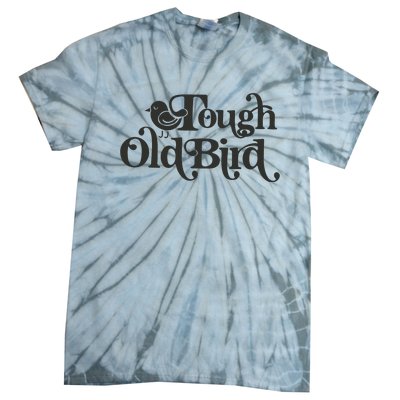 Tough Old Bird Grandma Tie-Dye T-Shirt