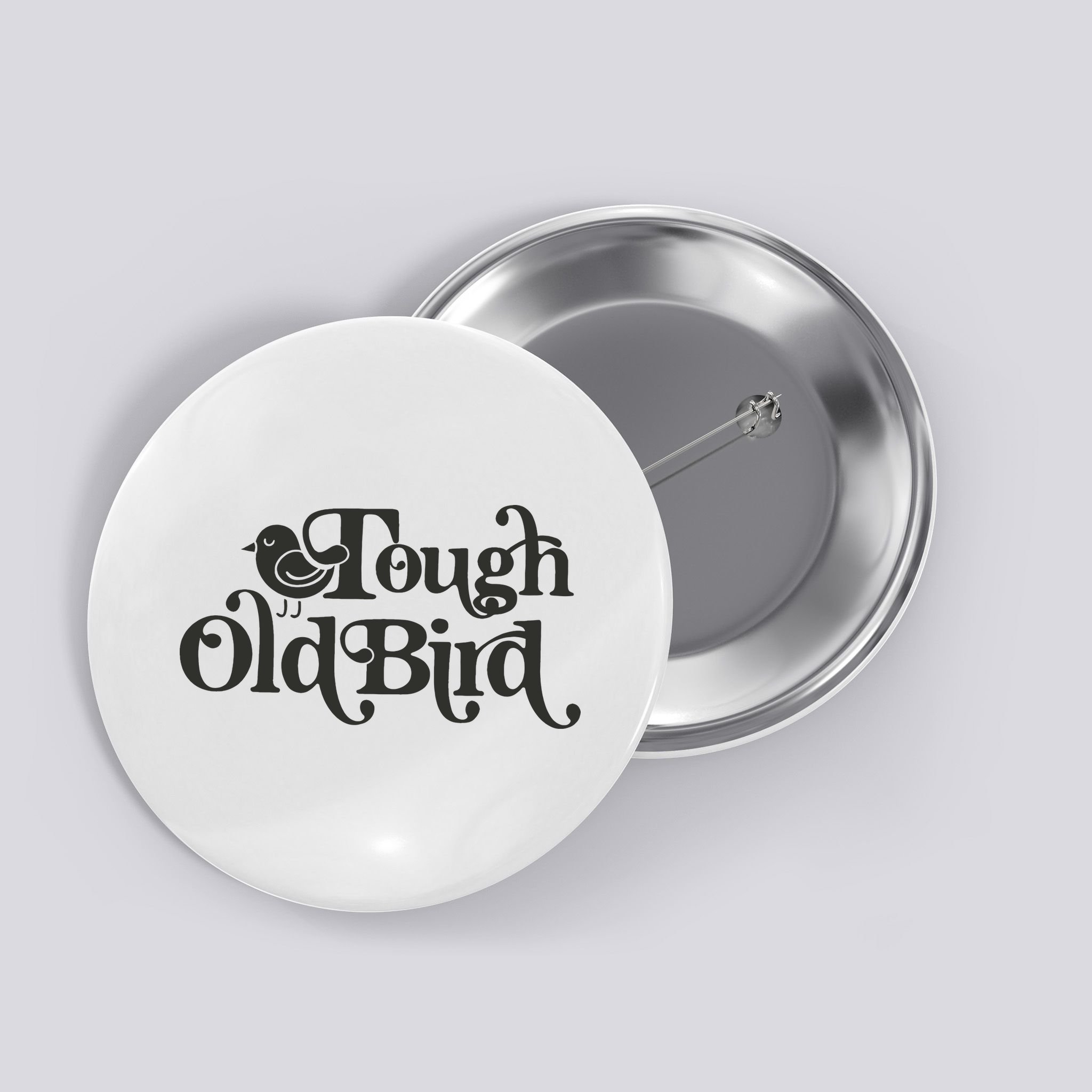 Tough Old Bird Grandma Button
