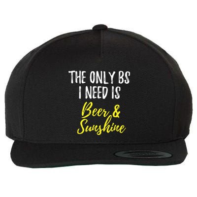 The Only Bs I Neeed Is Beer & Sunshine Wool Snapback Cap