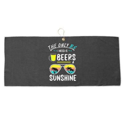 The Only BS I need is Beers And Sunshine Cool Funny Summer Large Microfiber Waffle Golf Towel