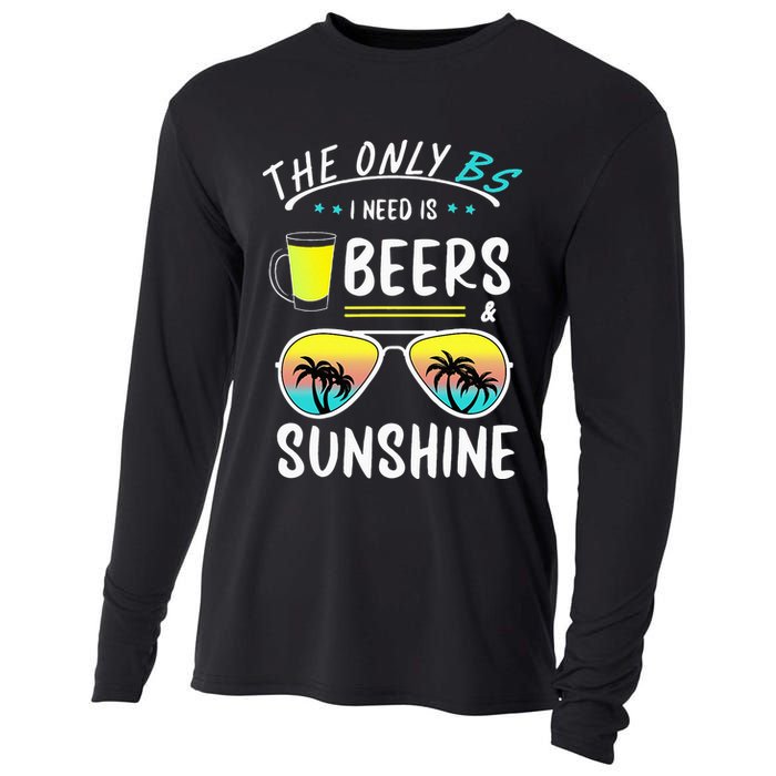 The Only BS I need is Beers And Sunshine Cool Funny Summer Cooling Performance Long Sleeve Crew
