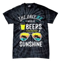 The Only BS I need is Beers And Sunshine Cool Funny Summer Tie-Dye T-Shirt