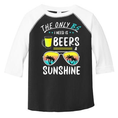 The Only BS I need is Beers And Sunshine Cool Funny Summer Toddler Fine Jersey T-Shirt
