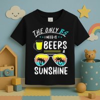 The Only BS I need is Beers And Sunshine Cool Funny Summer Toddler T-Shirt